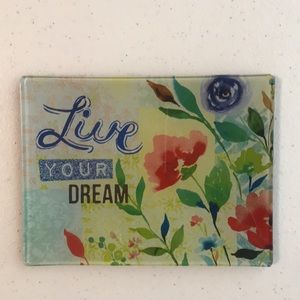 Glass “Live Your Dream” trinket tray